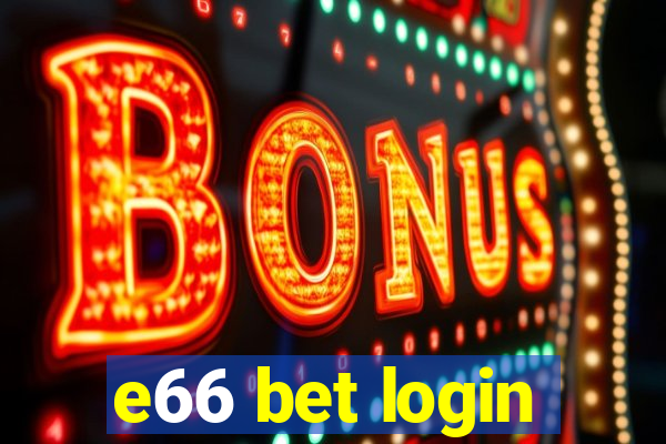 e66 bet login